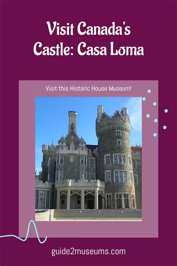 Visit Canada's Castle: Casa Loma | #travel #Canada #Toronto #castles #ontario