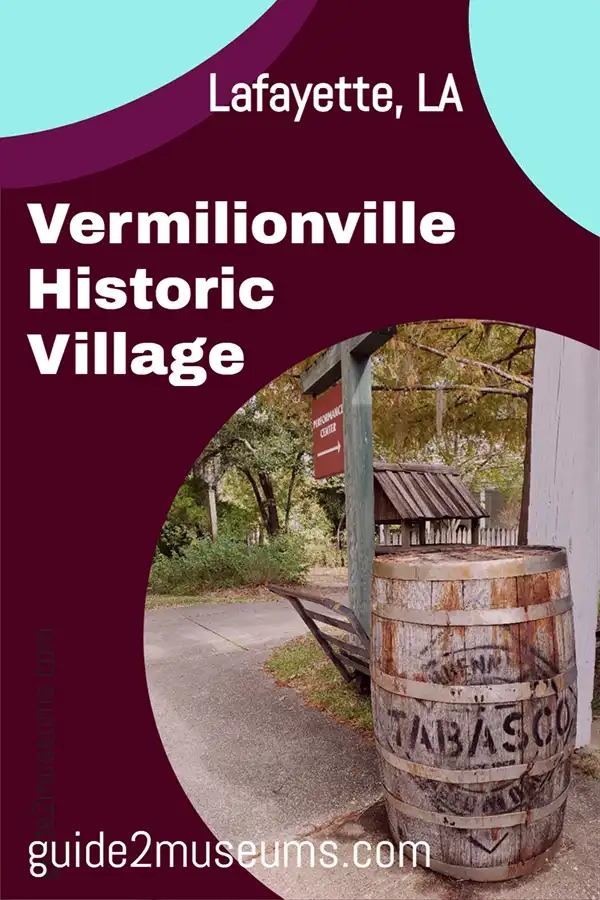 Tabasca barrel at the entrance to Vermilionville Historic Village Museum in #Lafayette #Louisiana | #travel #museum #history