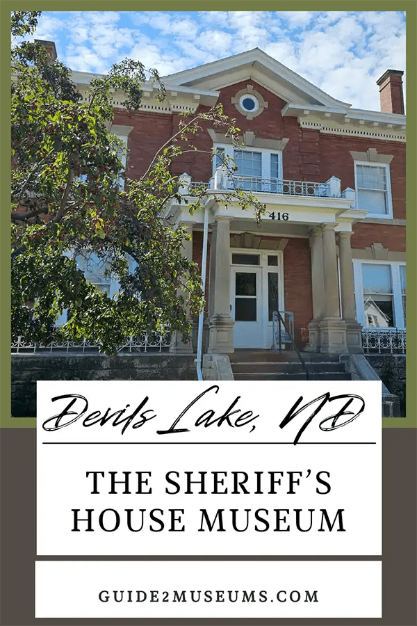 Exterior of the National Historic Sheriff's House Museum In Devils Lake, North Dakota. | #museums #NorthDakota #travel #lawenforcement #history