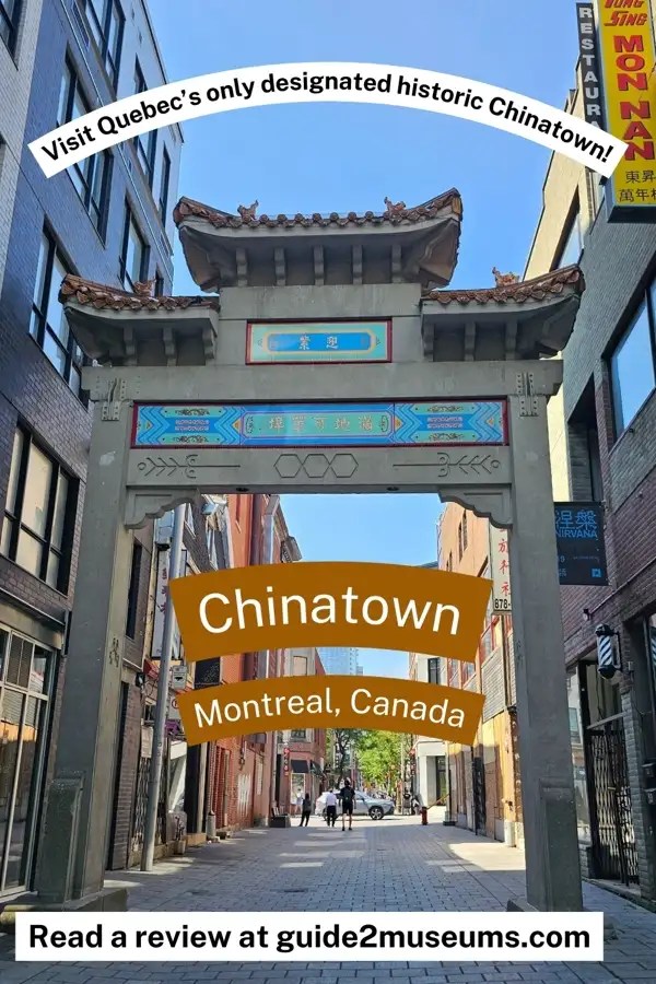 One of four gates into Montreal Chinatown in Quebec