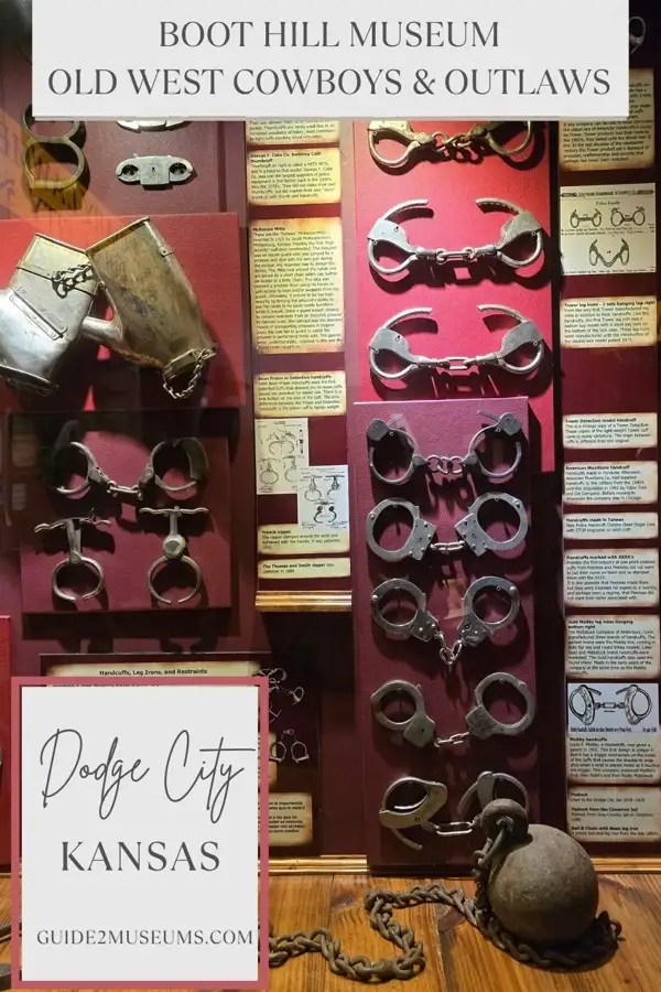 Handcuffs and ball and chain on display in the Boot Hill Museum