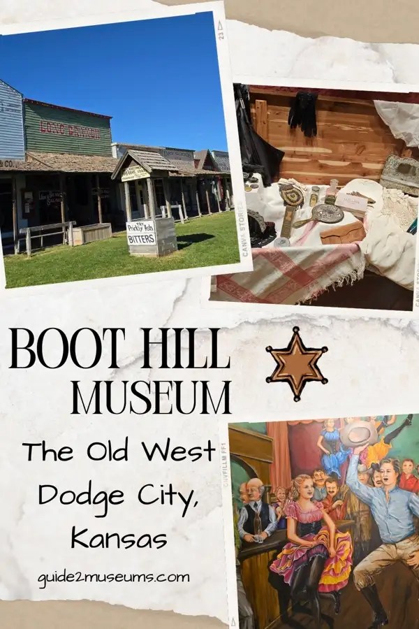 Boot Hill Museum Front Street, and interior exhibits